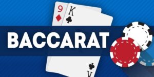 Chiến thuật chơi baccarat - 09 cách chơi bài thắng cao