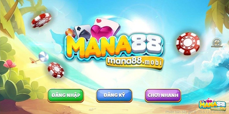 Giới thiệu kênh giải trí mana88 uy tín 