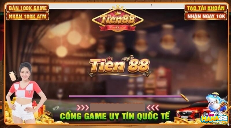 Tien 88. Club – Web game chơi là đổi đời cho cược thủ