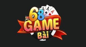 68 game bai – Web game bài dành cho cược thủ sành điệu