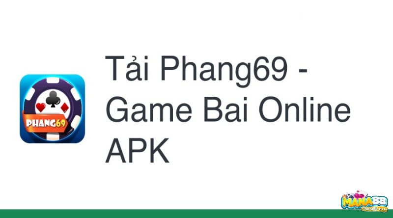 Tải game Phang 69 trải nghiệm kho game bài chất lượng