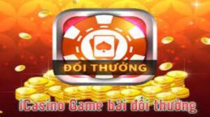 ICASINO game bai doi thuong – Cùng Mana88 tìm hiểu