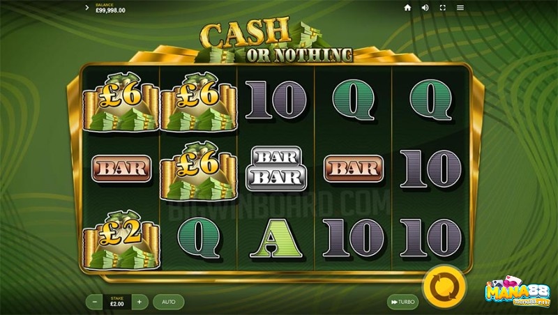 Game slot Cash or Nothing khá cơ bản khi sắp xếp bố cục có 3 hàng và 5 cuộn