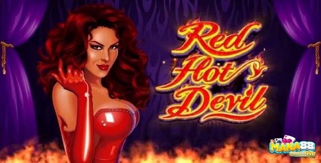 Sexy Devil: Game slot Red Hot Devil cực kỳ hấp dẫn
