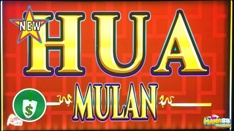Cùng Mana88 review slot game Hua Mulan nhé