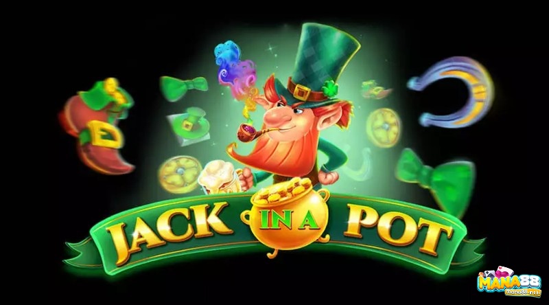Cùng Mana88 review slot game Jack In A Pot nhé!