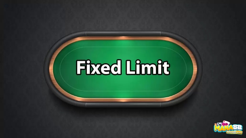 Fixed Limit phù hợp nhất cho người mới trong các dạng cược trong Poker