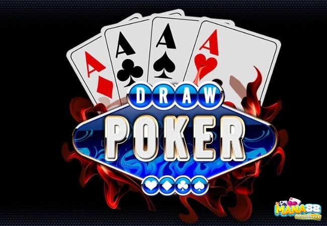 Draw poker, Five Card Draw là một trong các thể loại Poker đơn giản, phù hợp với nhiều người mới