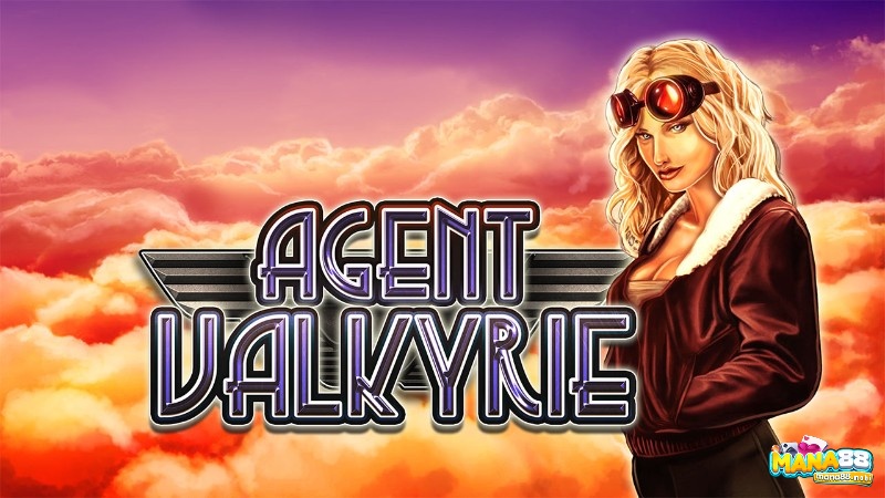 Giới thiệu slot trực tuyến hấp dẫn và bí ẩn Agent Valkyrie