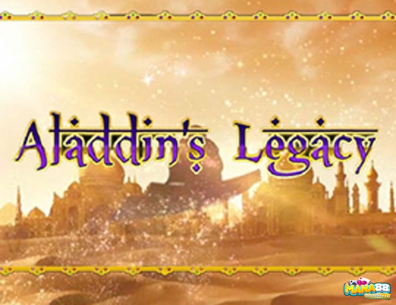 Thông tin về slot game đánh bạc Aladdins Legacy