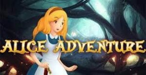 Alice Adventures: Thế giới thần tiên cùng phần thưởng diệu kỳ