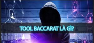 Tool Baccarat là gì? Tổng hợp tool Baccarat hiệu quả cao