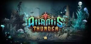 Atlantis Thunder: Trò chơi slot đỉnh cao trong thế giới thần thoại