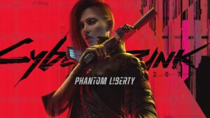 Game Cyberpunk 2077: Phantom Liberty thực sự là siêu phẩm